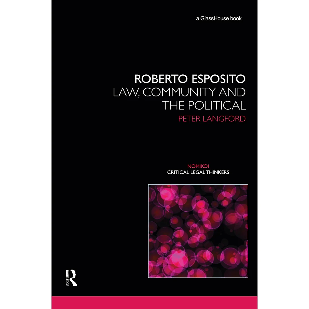 Roberto Esposito: Law Community and the Political