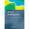 Robot Intelligence: An Advanced Knowledge Processing Approach