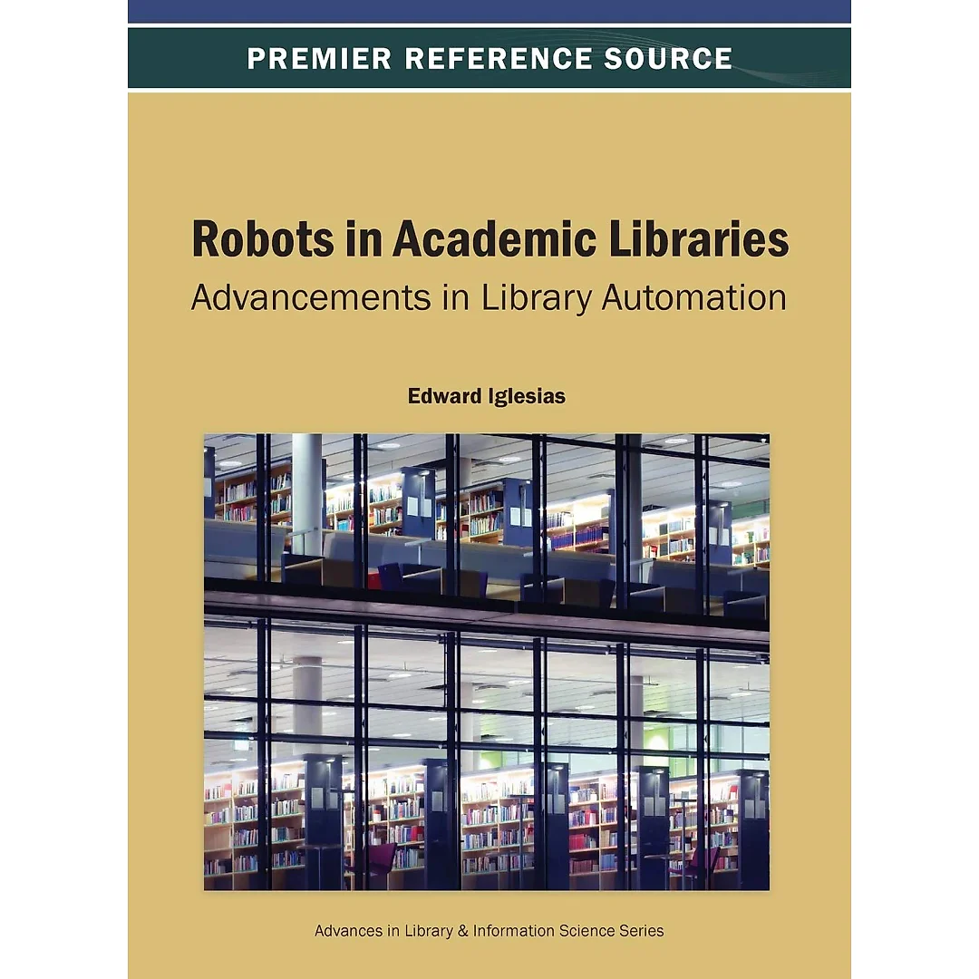 Robots in Academic Libraries