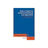 Robust Algebraic Multilevel Methods and Algorithms