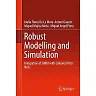 Robust Modelling and Simulation: Integration of SIMIO with Coloured Petri Nets
