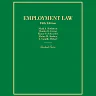 Rothstein, Craver, Schroeder, Shoben and Hébert's Employment Law (Hornbook Series)