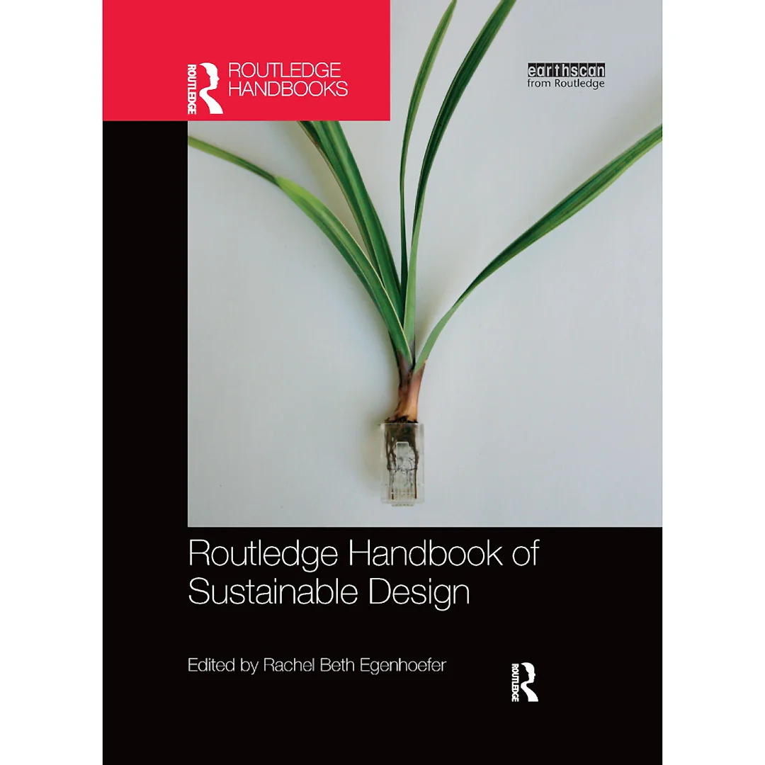Routledge Handbook of Sustainable Design