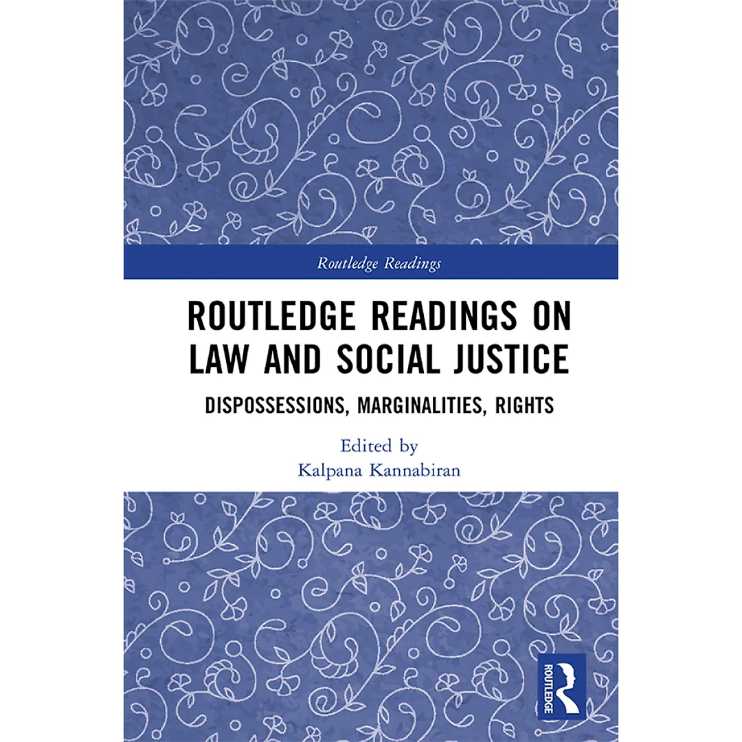 Routledge Readings on Law and Social Justice: Dispossessions, Marginalities, Rights