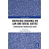 Routledge Readings on Law and Social Justice: Dispossessions, Marginalities, Rights