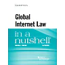 Rustad's Global Internet Law in a Nutshell 3d
