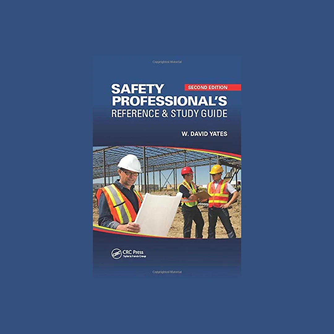 Safety Professional's Reference and Study Guide