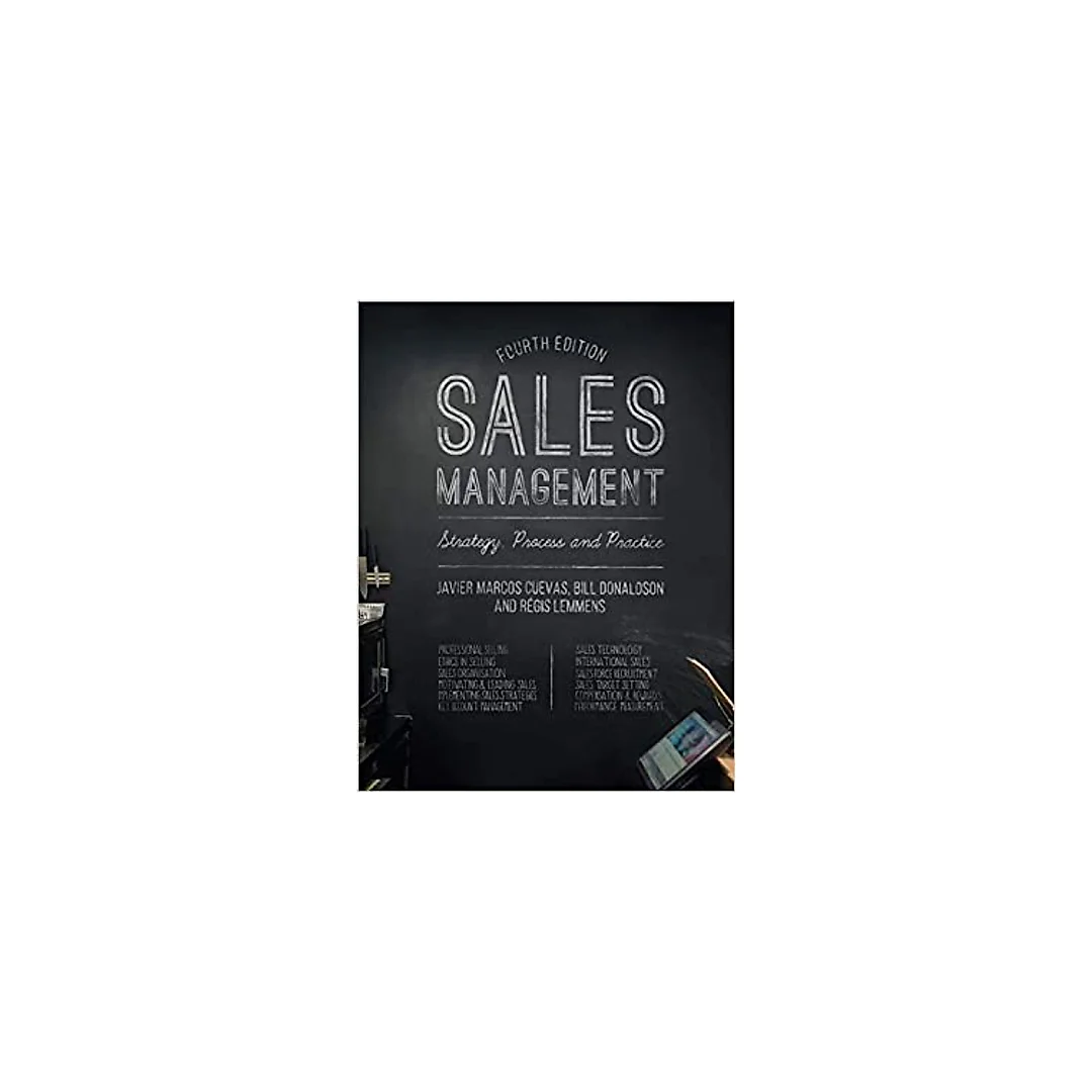 Sales Management: Strategy, Process and Practice