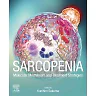 Sarcopenia: Molecular Mechanism and Treatment Strategies
