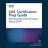 SAS Certification Prep Guide