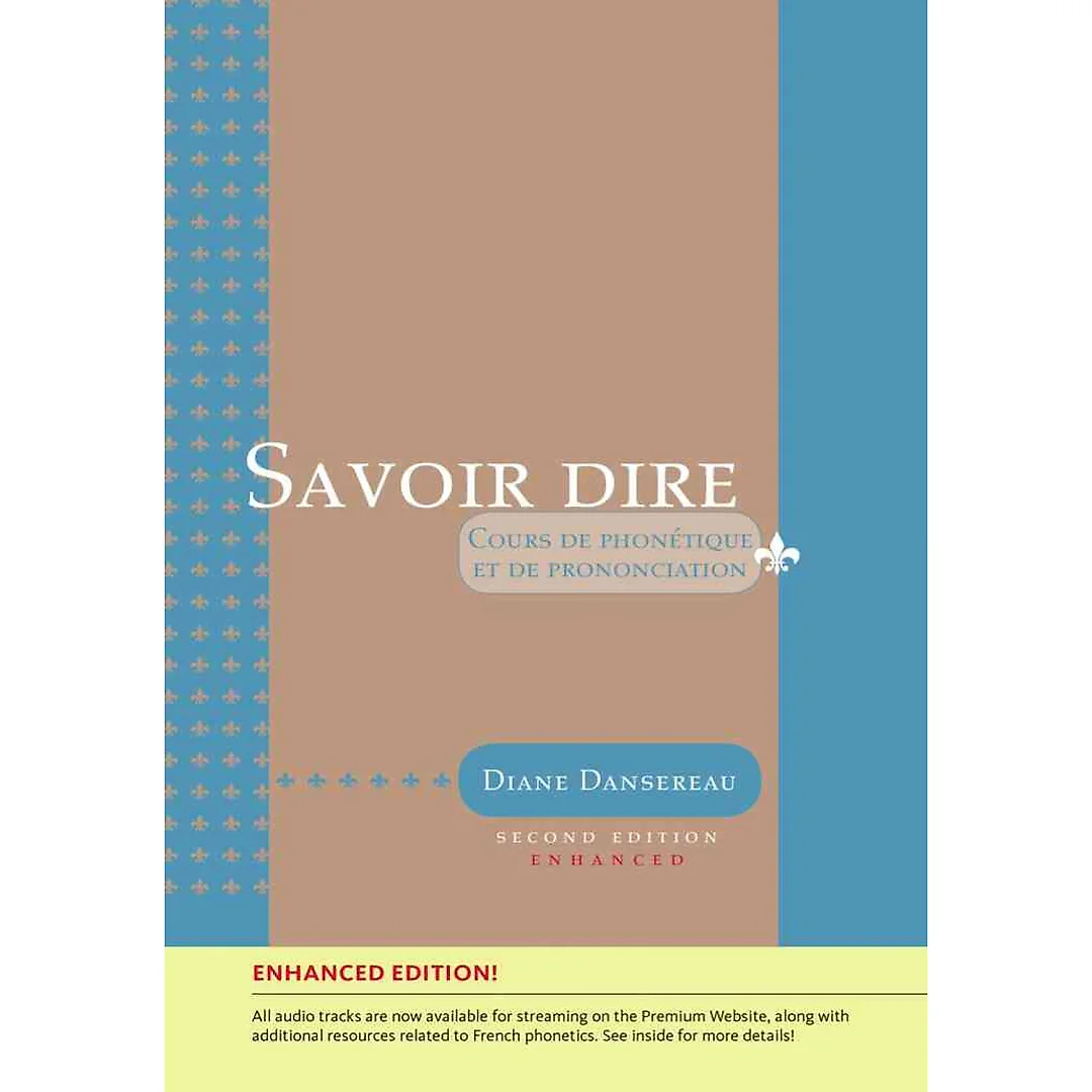 Savoir dire, Enhanced 2nd Edition
