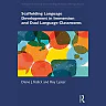 Scaffolding Language Development in Immersion and Dual Language Classrooms