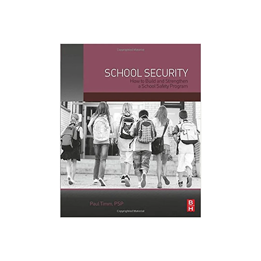 School Security: How to Build and Strengthen a School Safety Program