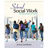 School Social Work: A Direct Practice Guide, 1st Edition