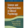 Science and Pseudoscience in Clinical Psychology Second Edition