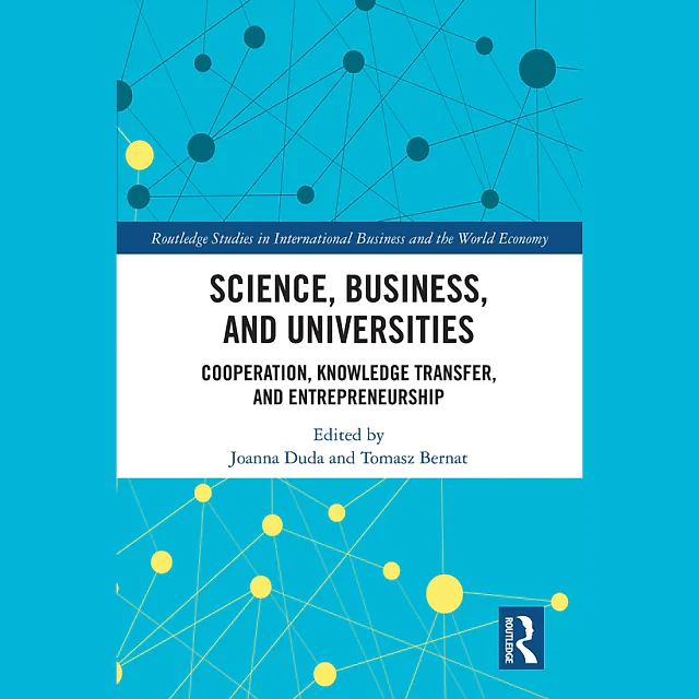 Science Business and Universities: Cooperation Knowledge Transfer and Entrepreneurship