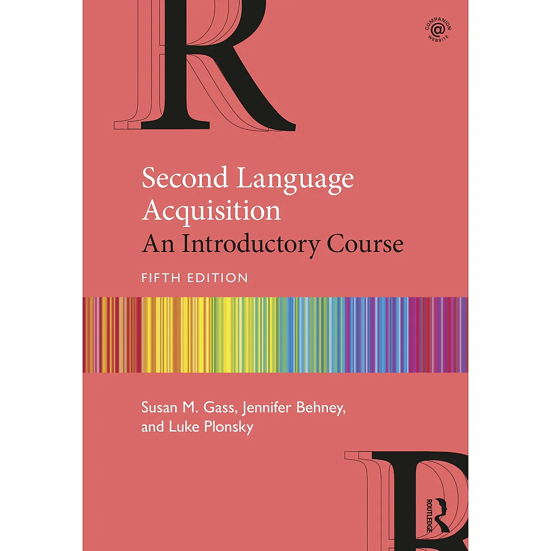 Second Language Acquisition: An Introductory Course