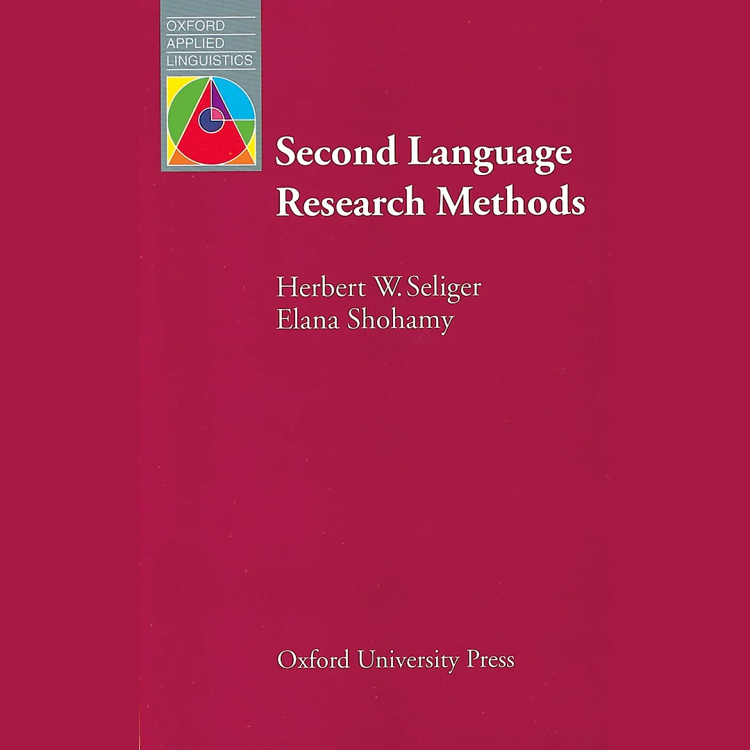 Second Language Research Methods - Oxford Applied Linguistics: