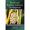 Secure and Resilient Software Development