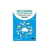 Securing Cloud Services - A pragmatic approach, Second edition