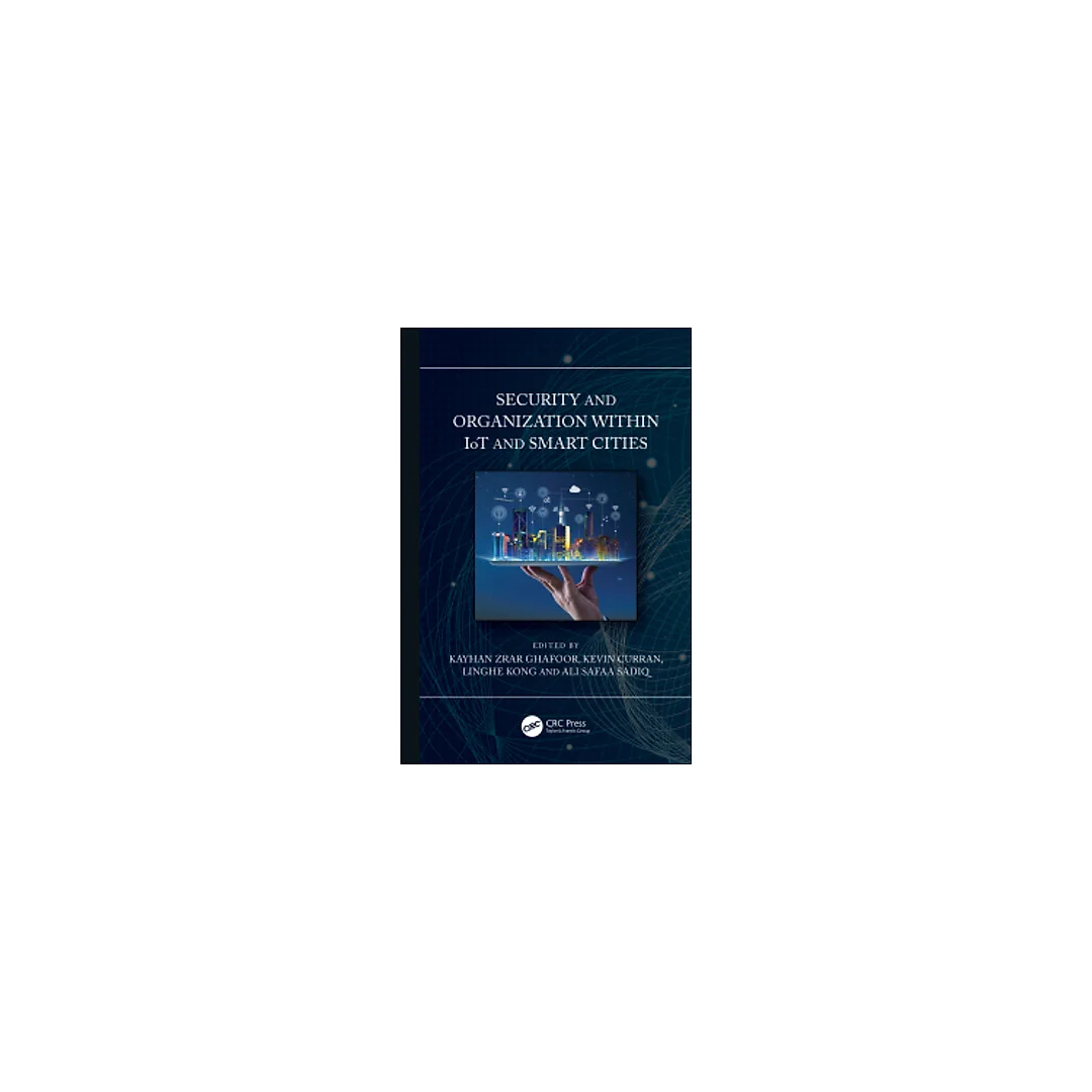 Security and Organization within IoT and Smart Cities