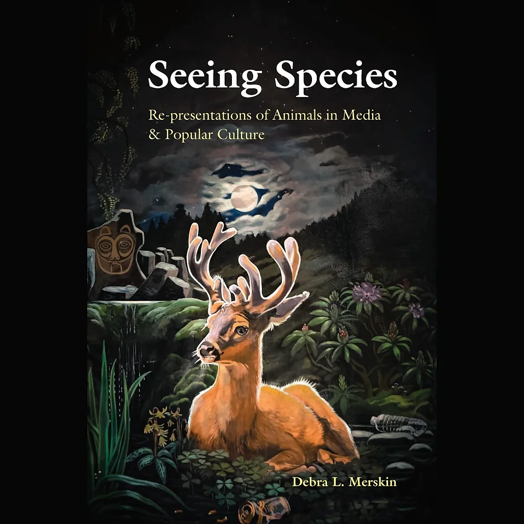 Seeing Species: Re-presentations of Animals in Media & Popular Culture