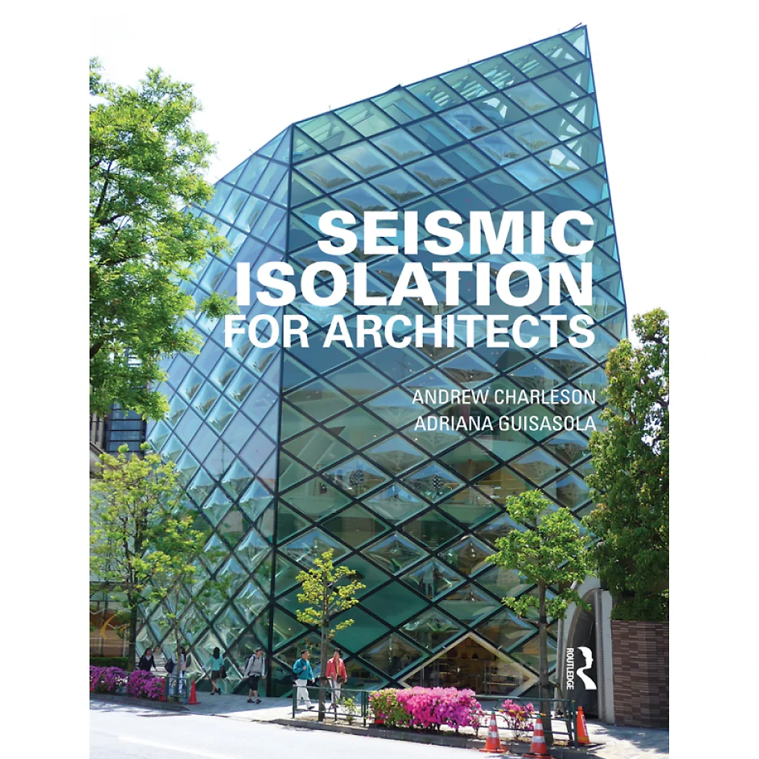Seismic Isolation for Architects