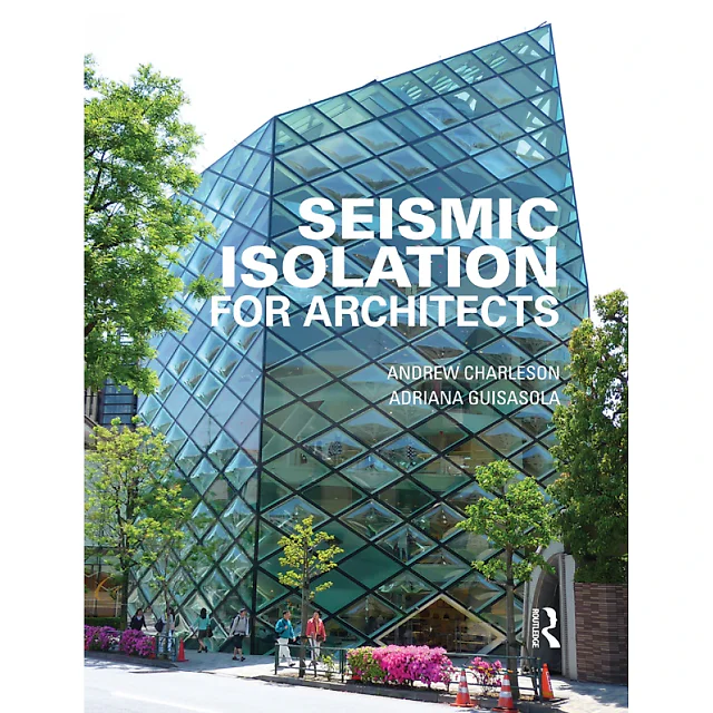 Seismic Isolation for Architects