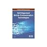 Self-Organized Mobile Communication Technologies and Techniques for Network Optimization