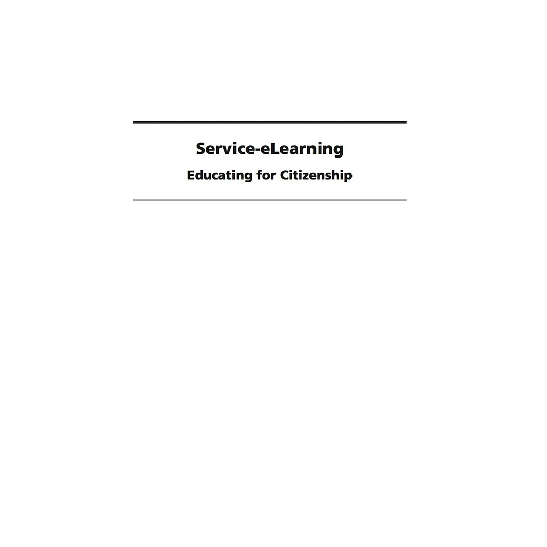 Service-eLearning: Educating for Citizenship