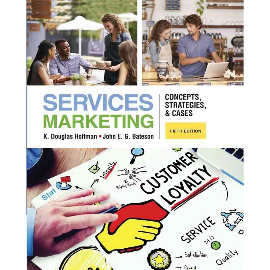 Services Marketing: Concepts Strategies & Cases 5th Edition