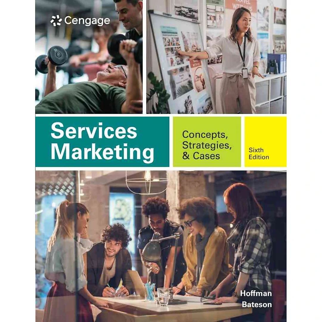 Services Marketing: Concepts Strategies & Cases 6th Edition