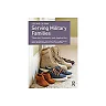 Serving Military Families Theories Research And Application 2Nd Edition