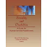 Sexuality and Disabilities: A Guide for Human Service Practitioners