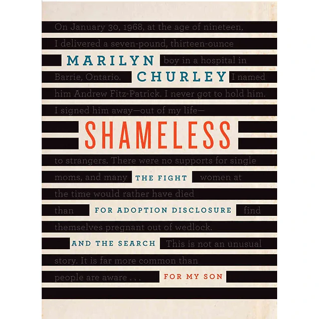 Shameless: The Fight for Adoption Disclosure and the Search for My Son
