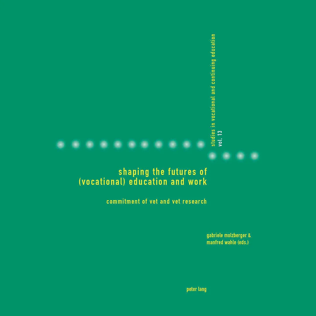 Shaping the Futures of (Vocational) Education and Work: Commitment of VET and VET Research