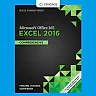 Shelly Cashman Series® Microsoft® Office 365 & Excel 2016: Comprehensive