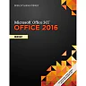 Shelly Cashman Series Microsoft Office 365 & Office 2016: Brief 1st Edition