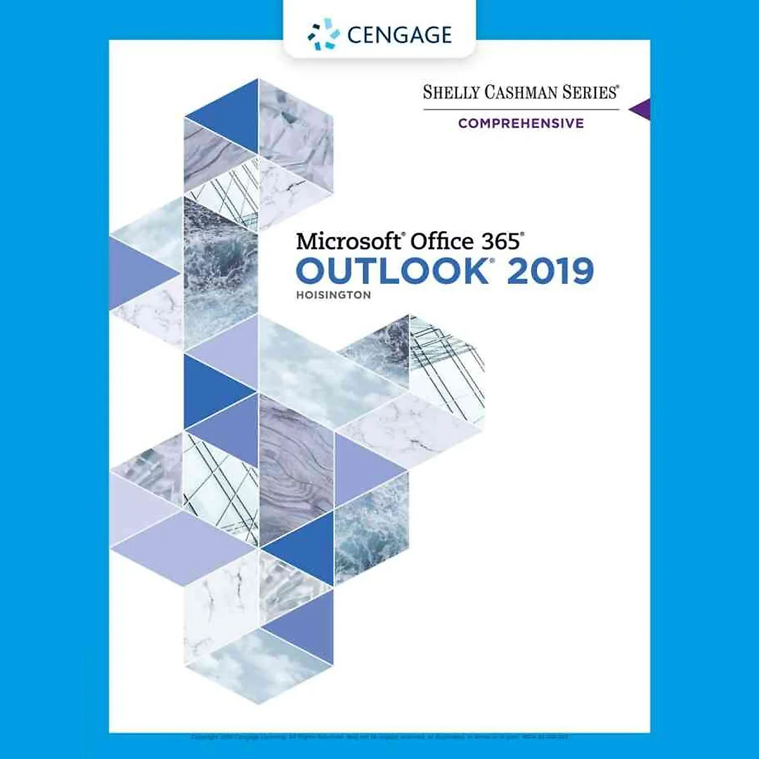 Shelly Cashman Series Microsoft Office 365 & Outlook 2019 Comprehensive