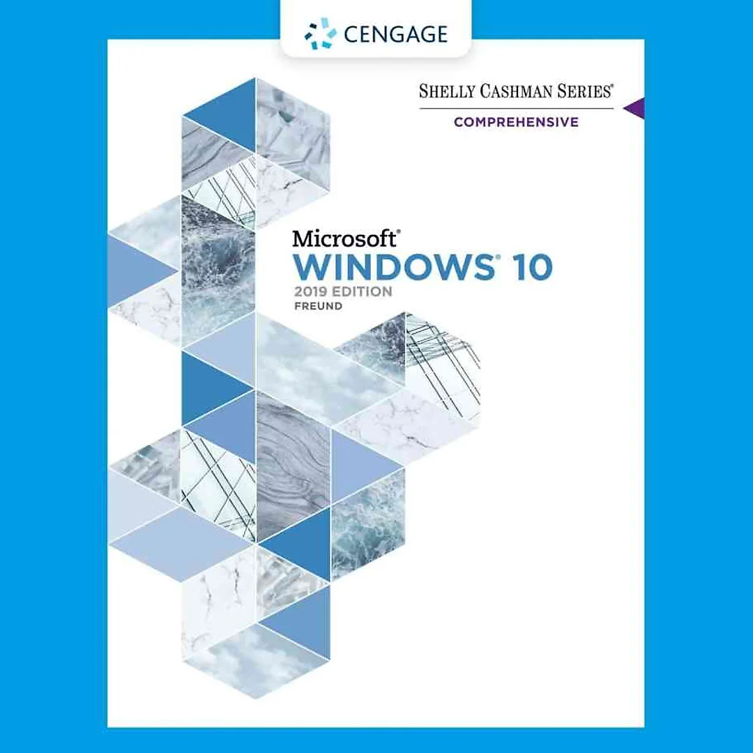 Shelly Cashman Series Microsoft / Windows 10 Comprehensive 2019 1st Edition