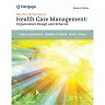 Shortell and Kaluzny's Healthcare Management: Organization Design and Behavior 7th Edition