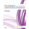 SimChart for the Medical Office: Learning the Medical Office Workflow - 2019 Edition