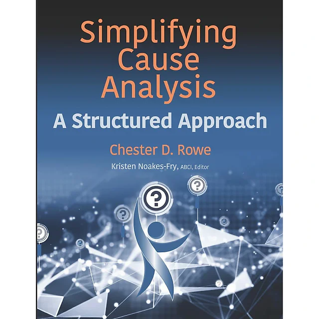 Simplifying Cause Analysis: A Structured Approach