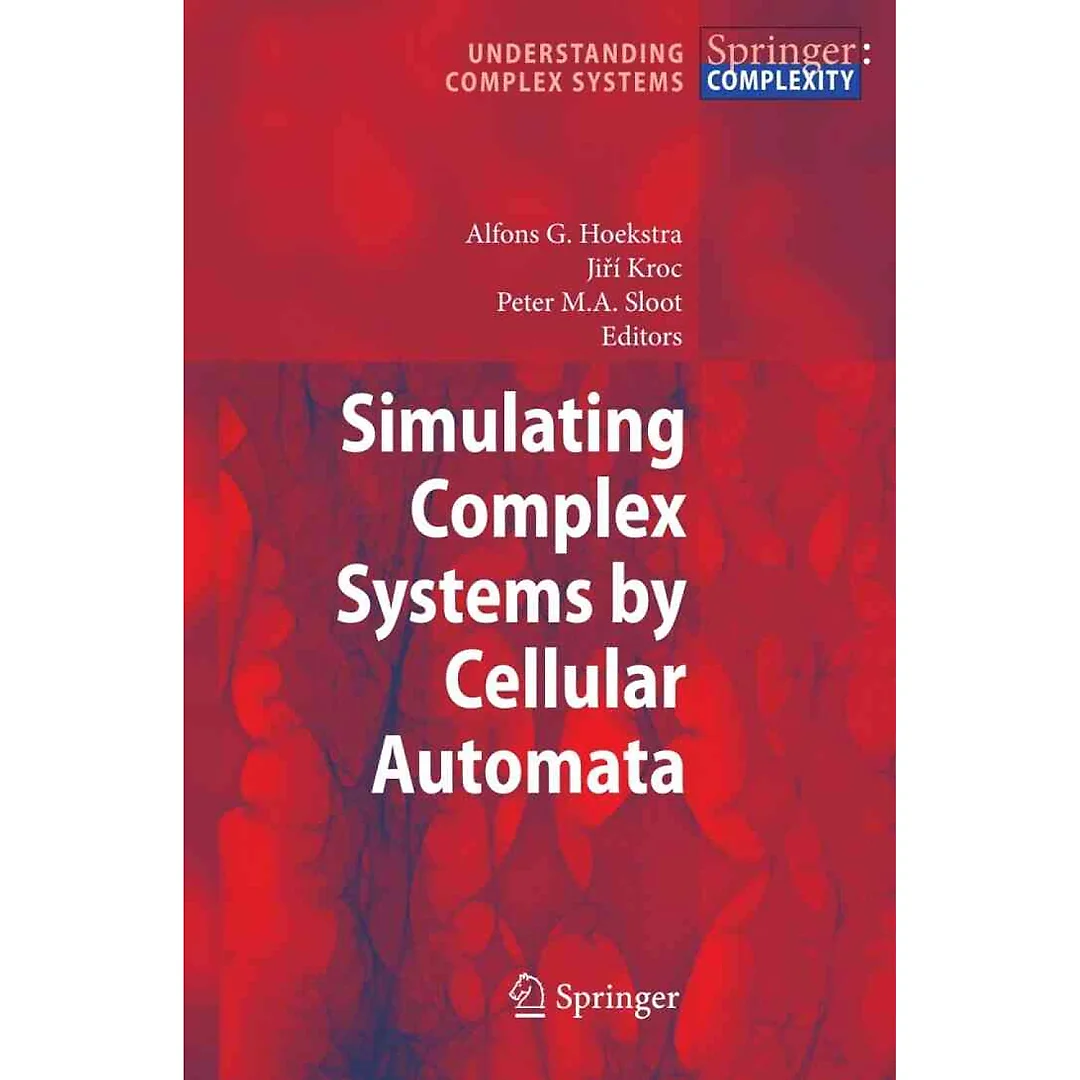 Simulating Complex Systems by Cellular Automata