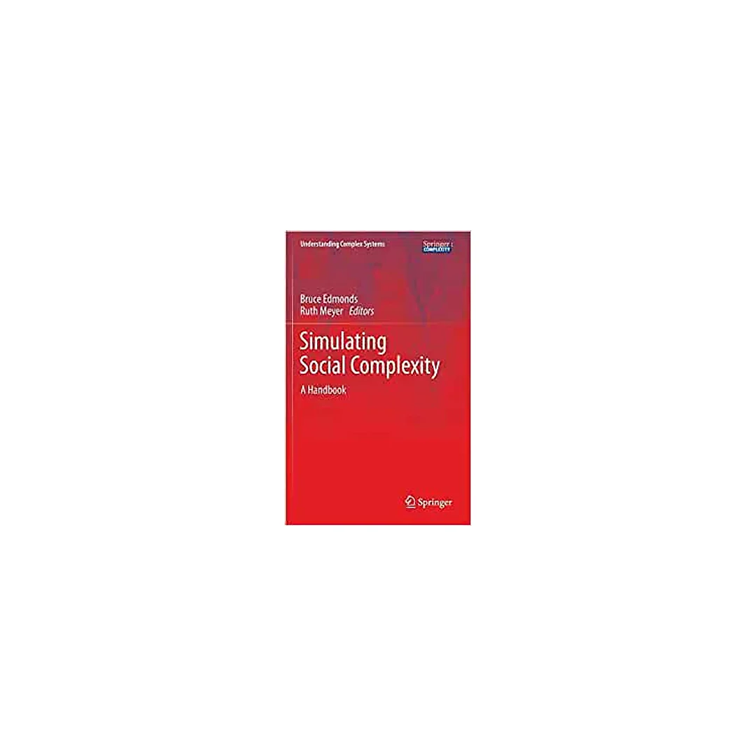 Simulating Social Complexity: A Handbook