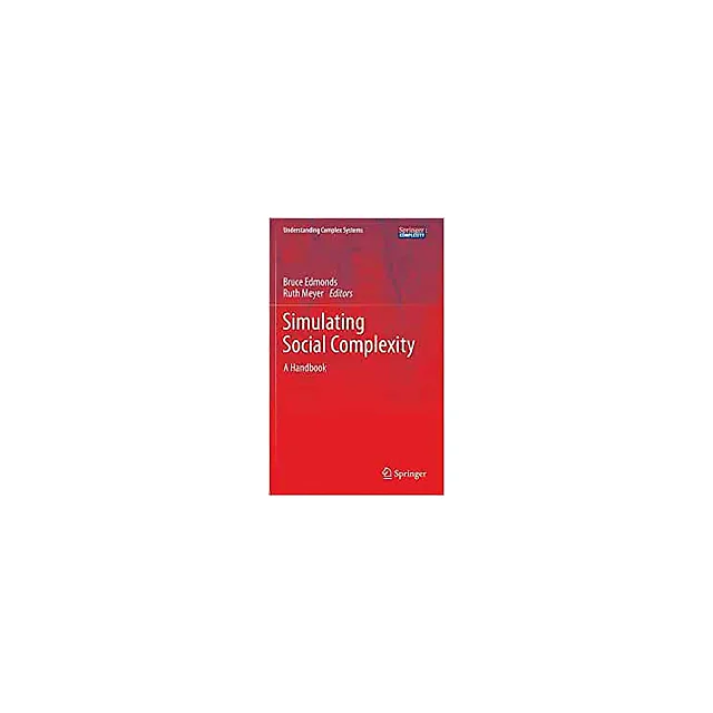 Simulating Social Complexity: A Handbook