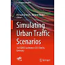 Simulating Urban Traffic Scenarios: 3rd SUMO Conference 2015 Berlin Germany