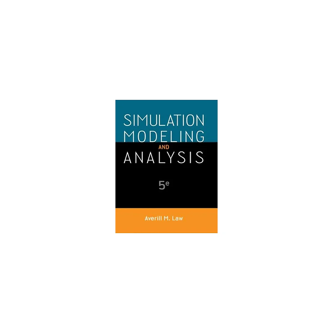 Simulation Modeling and Analysis 5th by Averill Law