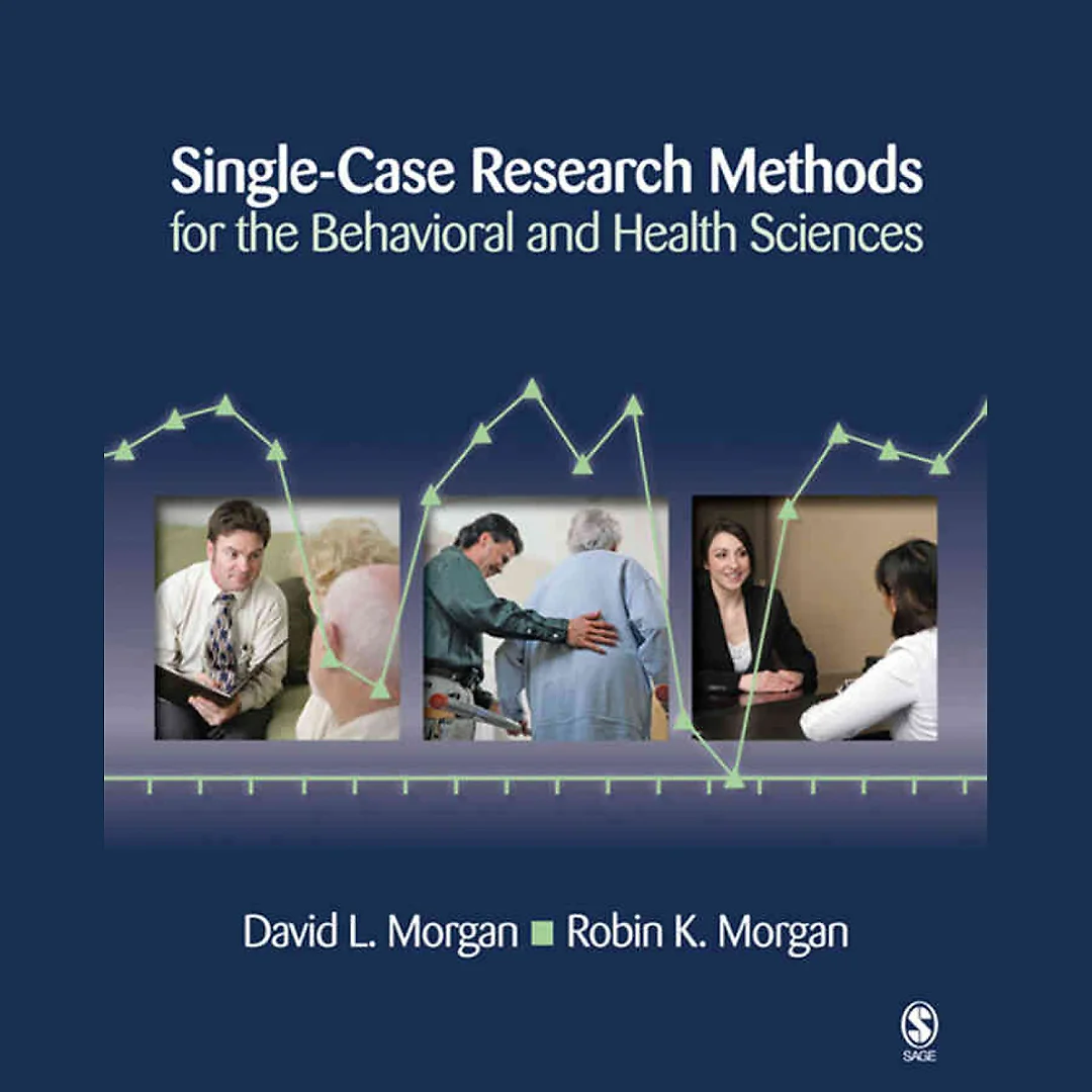 Single-Case Research Methods for the Behavioral and Health Sciences 1st Edition