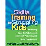 Skills Training for Struggling Kids